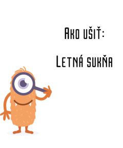 Ako ušiť - Letná sukňa