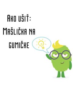 Ako ušiť - Mašlička na gumičke