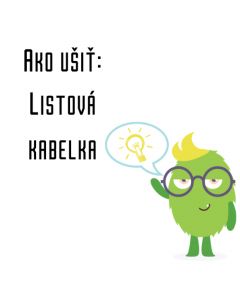 Ako ušiť - Listová kabelka