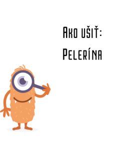 Ako ušiť - Pelerína