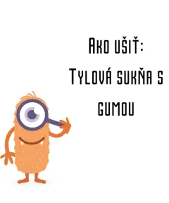 Ako ušiť - Tylová sukňa s gumou